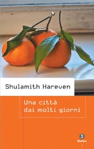 Una città dai molti giorni